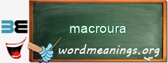WordMeaning blackboard for macroura